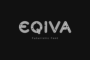 Eqiva: A Futuristic Font That Elevates Small Business Branding