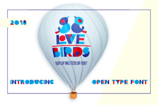 Love Birds: A Geometric Display Font for Modern Campaign Design