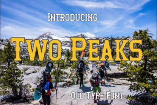 Two Peaks: A Playful Display Font for Bold Campaign Graphics